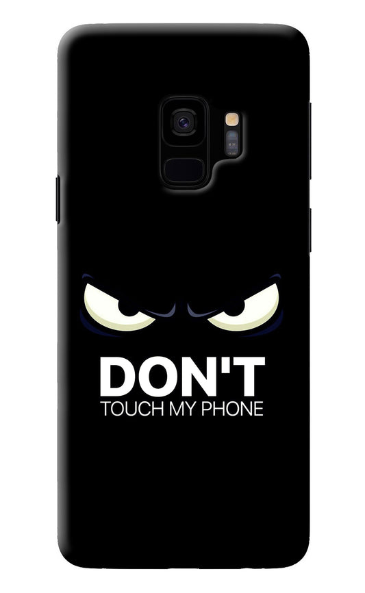 Don'T Touch My Phone Samsung S9 Back Cover