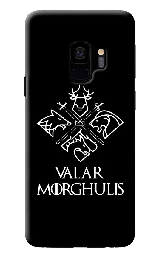 Valar Morghulis | Game Of Thrones Samsung S9 Back Cover