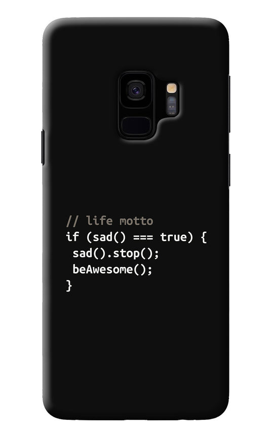 Life Motto Code Samsung S9 Back Cover