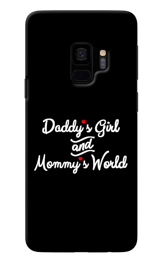 Daddy's Girl and Mommy's World Samsung S9 Back Cover
