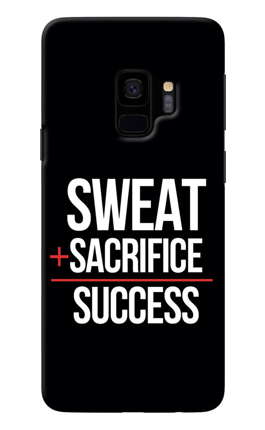 Sweat Sacrifice Success Samsung S9 Back Cover
