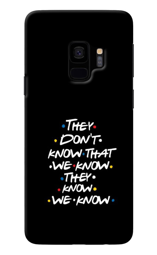 FRIENDS Dialogue Samsung S9 Back Cover