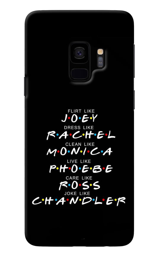 FRIENDS Character Samsung S9 Back Cover