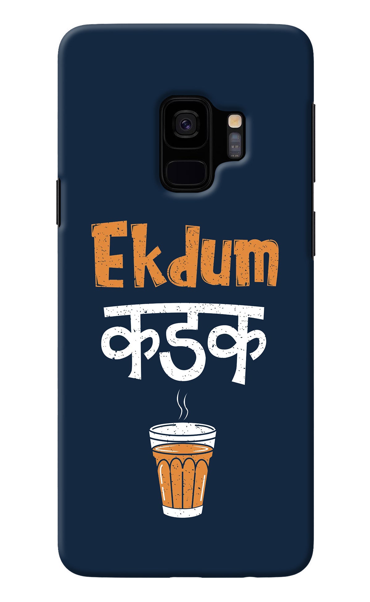 Ekdum Kadak Chai Samsung S9 Back Cover