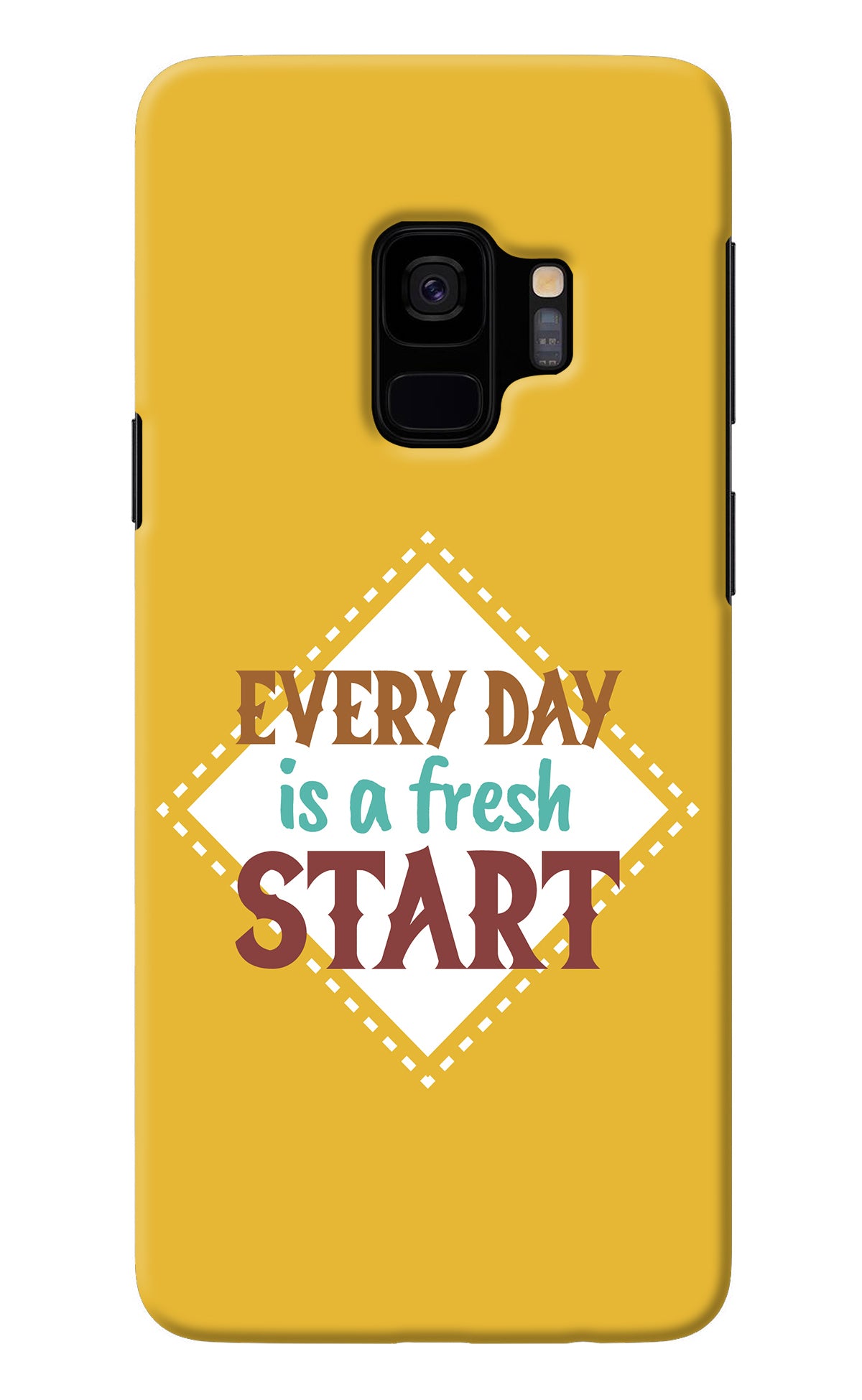 Every day is a Fresh Start Samsung S9 Back Cover