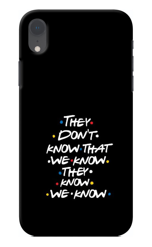 FRIENDS Dialogue iPhone XR Back Cover
