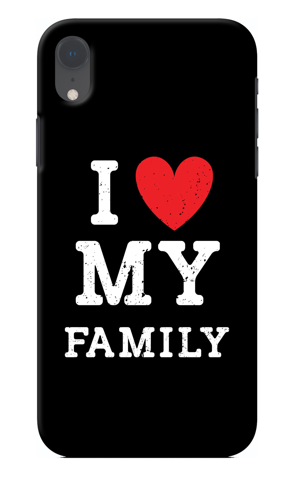 I Love My Family iPhone XR Back Cover