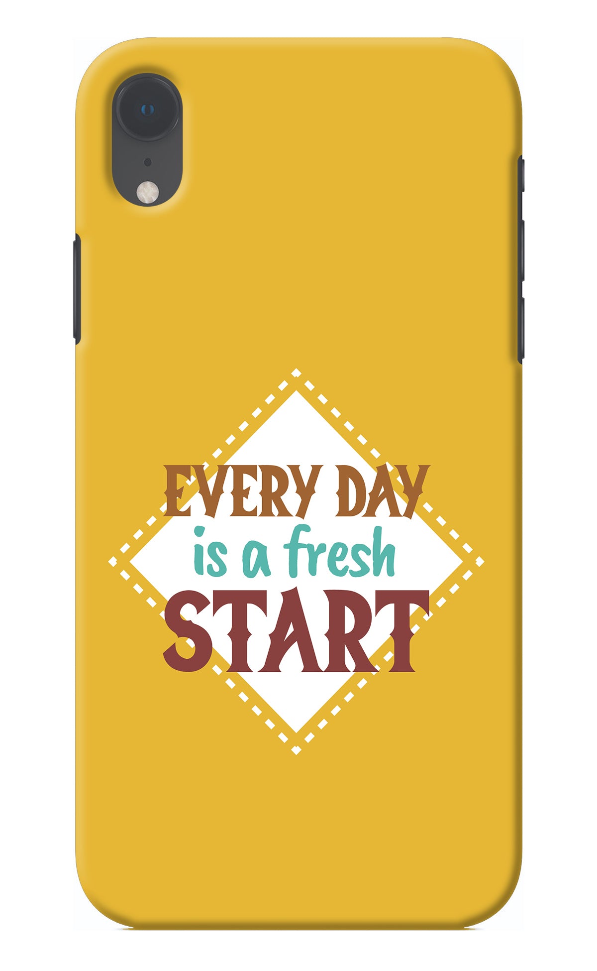 Every day is a Fresh Start iPhone XR Back Cover