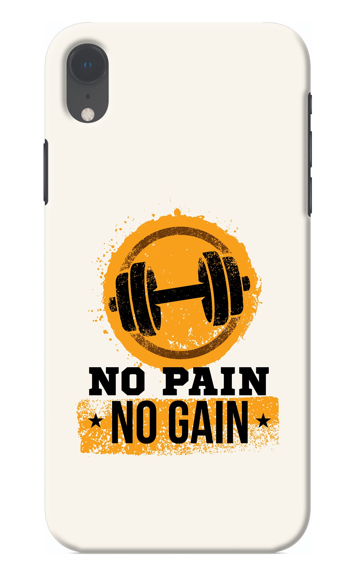 No Pain No Gain iPhone XR Back Cover