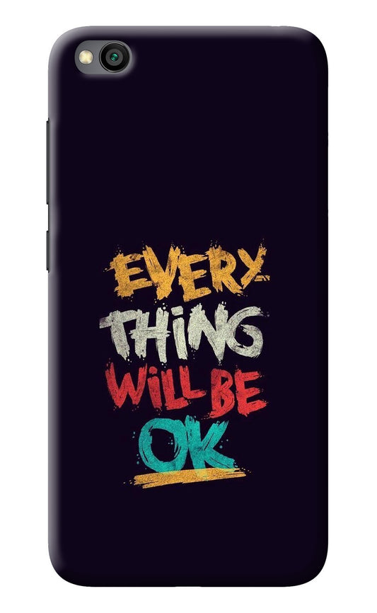Everything Will Be Ok Redmi Go Back Cover