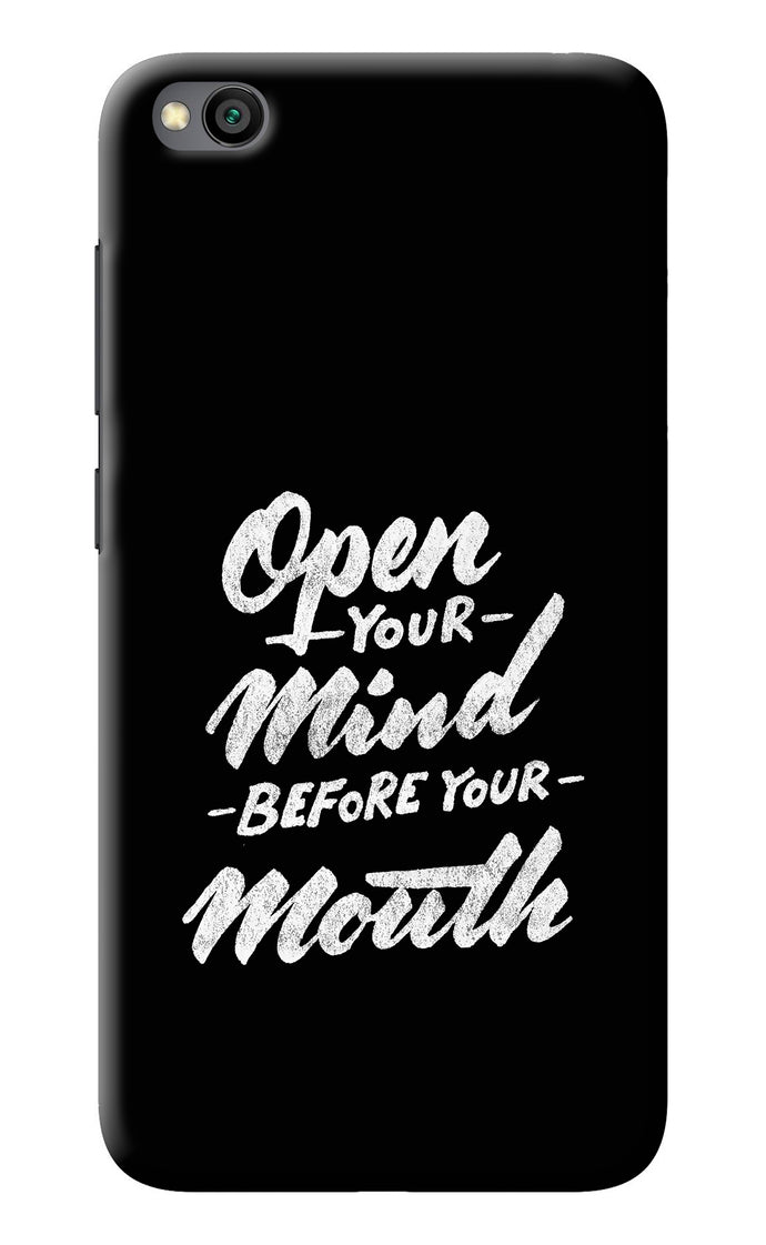 Open Your Mind Before Your Mouth Redmi Go Back Cover
