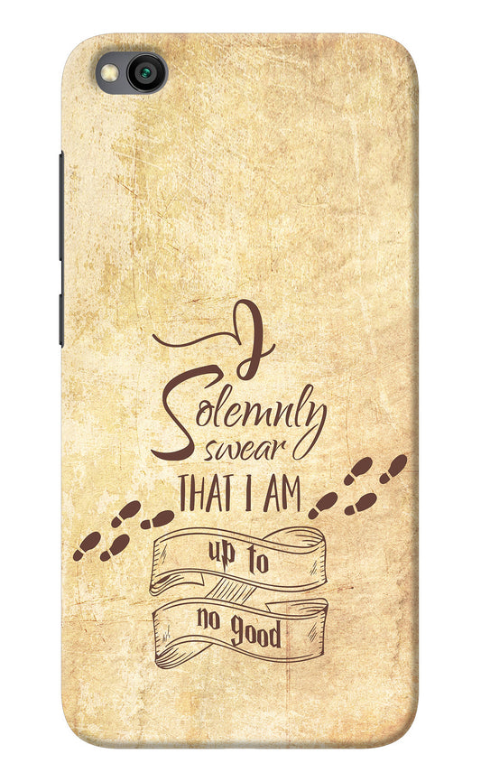 I Solemnly swear that i up to no good Redmi Go Back Cover