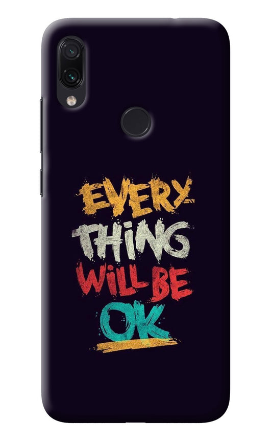 Everything Will Be Ok Redmi Note 7S Back Cover