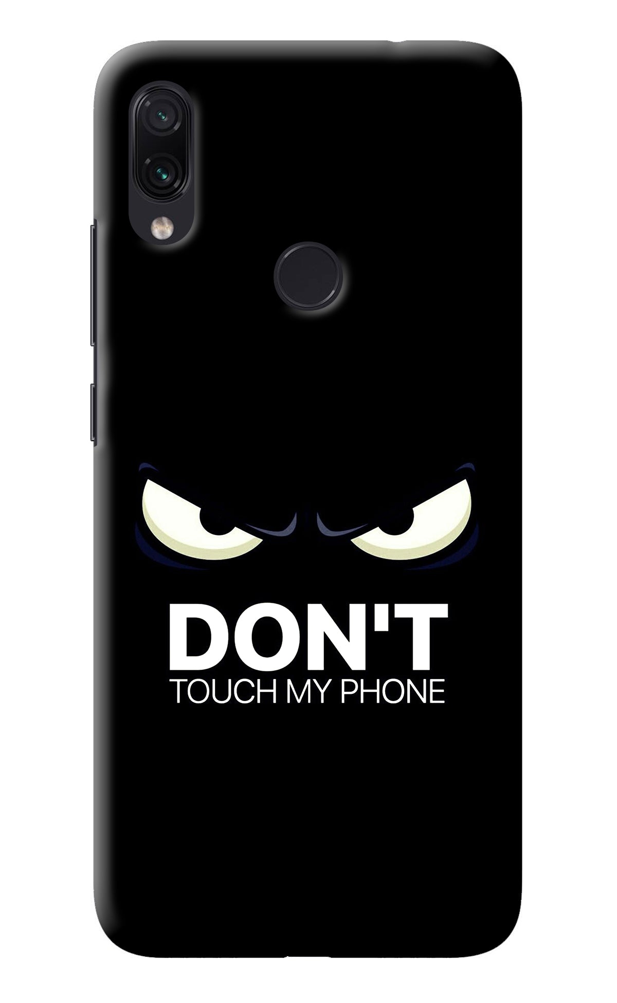 Don'T Touch My Phone Redmi Note 7S Back Cover