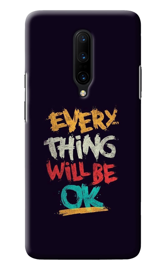 Everything Will Be Ok Oneplus 7 Pro Back Cover