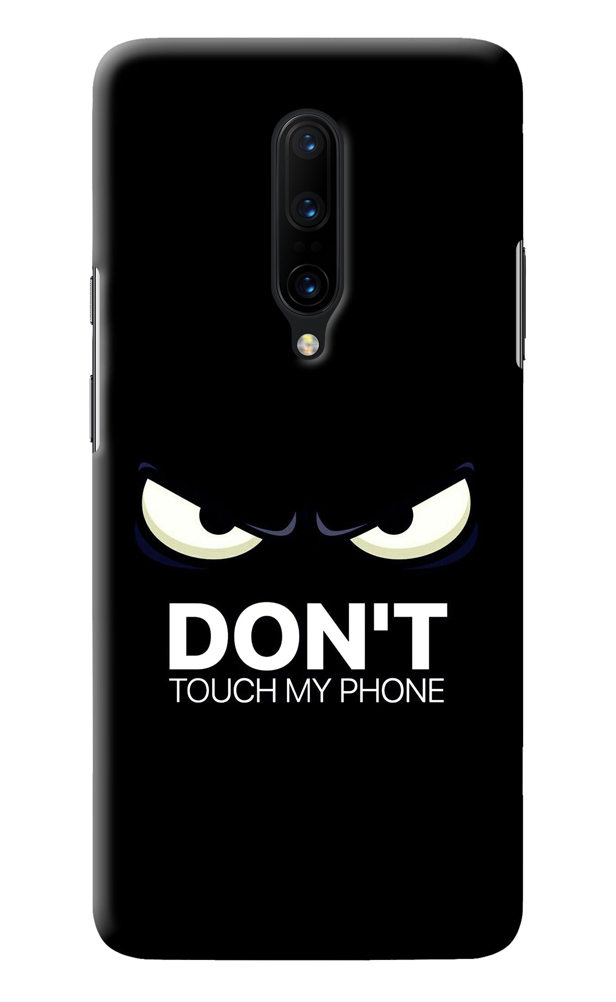 Don'T Touch My Phone Oneplus 7 Pro Back Cover