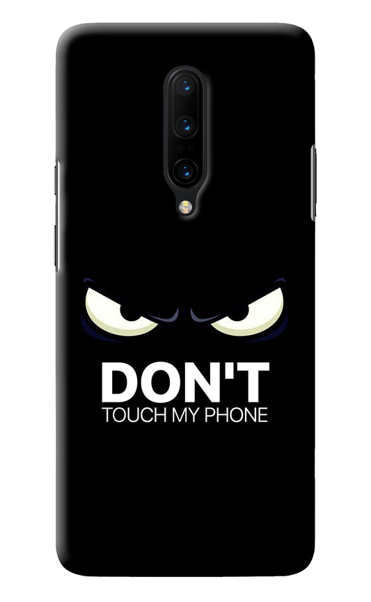 Don'T Touch My Phone Oneplus 7 Pro Back Cover