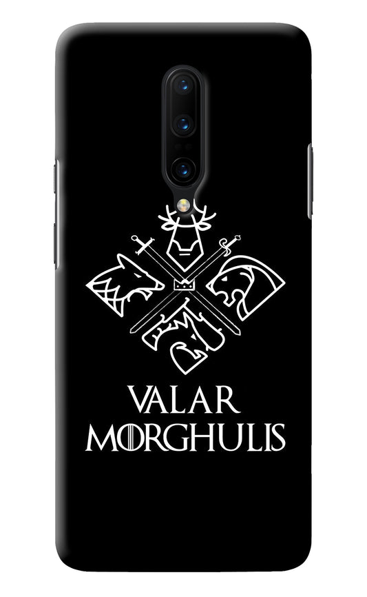 Valar Morghulis | Game Of Thrones Oneplus 7 Pro Back Cover