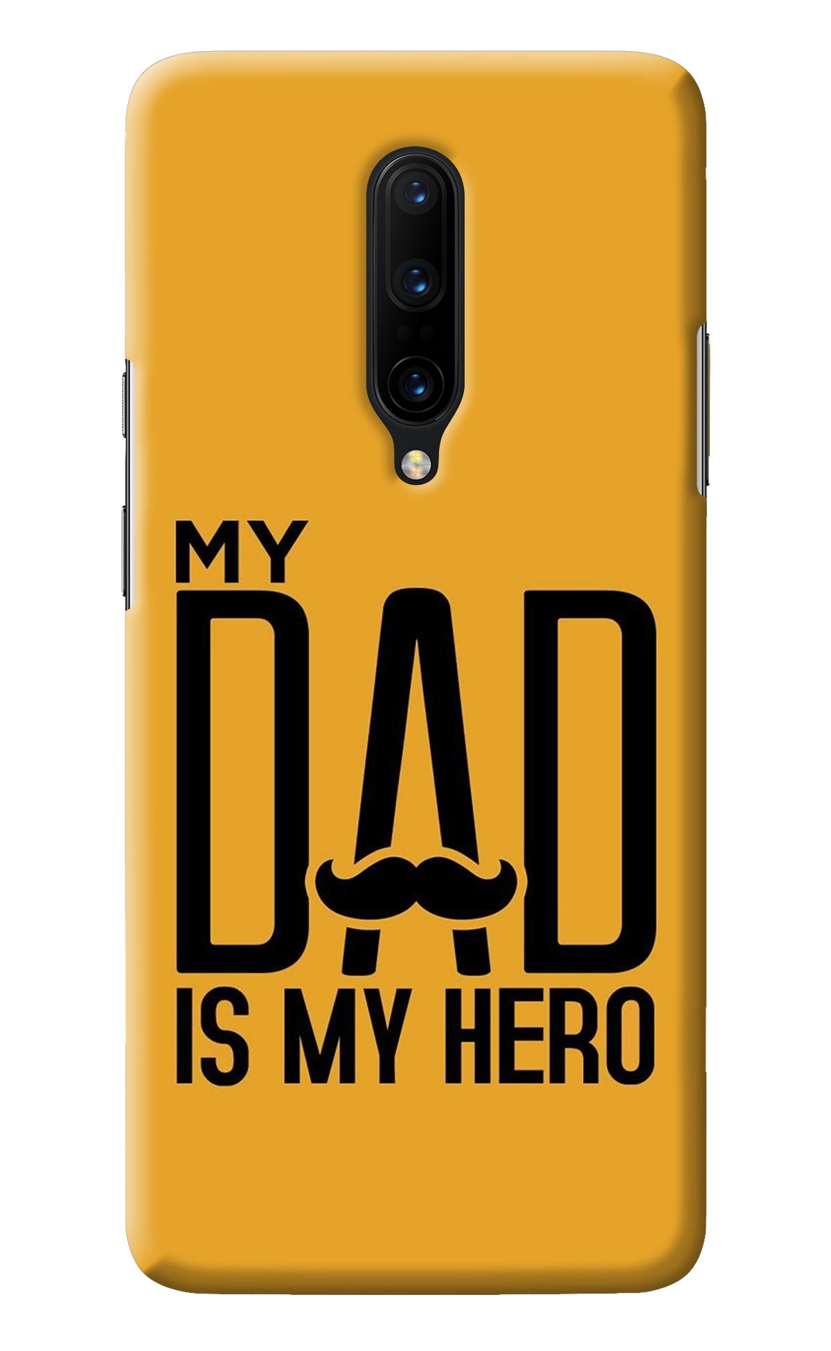 My Dad Is My Hero Oneplus 7 Pro Back Cover