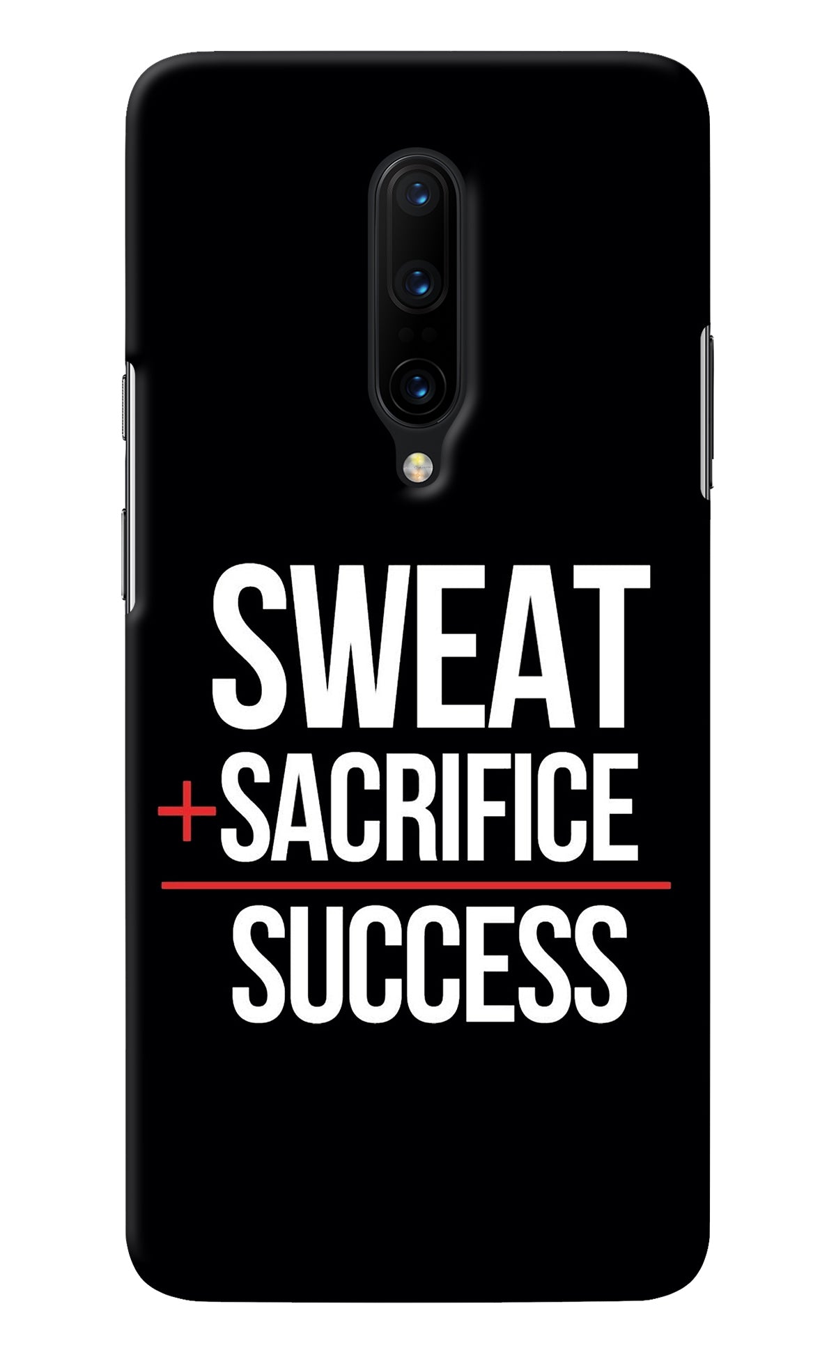Sweat Sacrifice Success Oneplus 7 Pro Back Cover