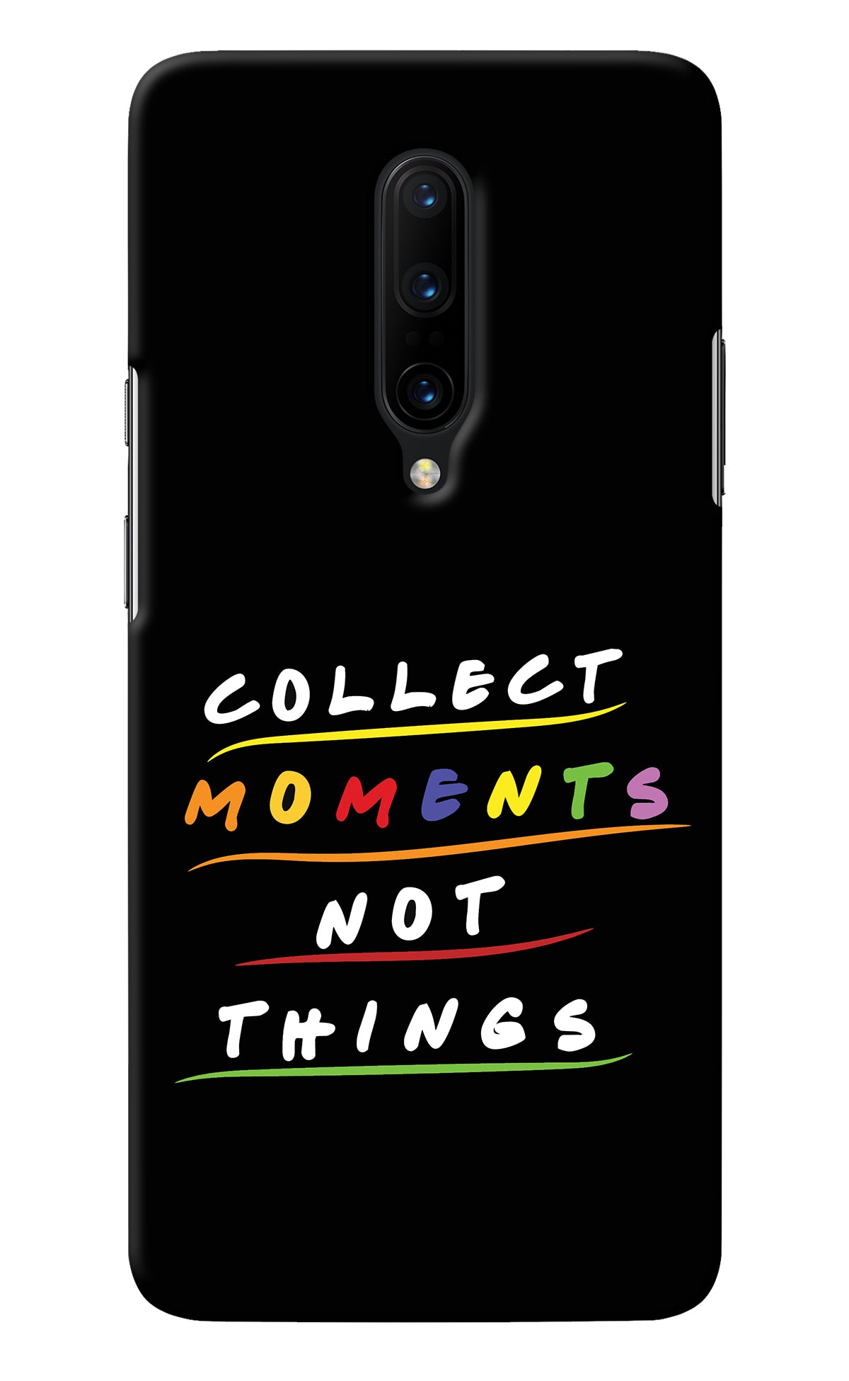 Collect Moments Not Things Oneplus 7 Pro Back Cover