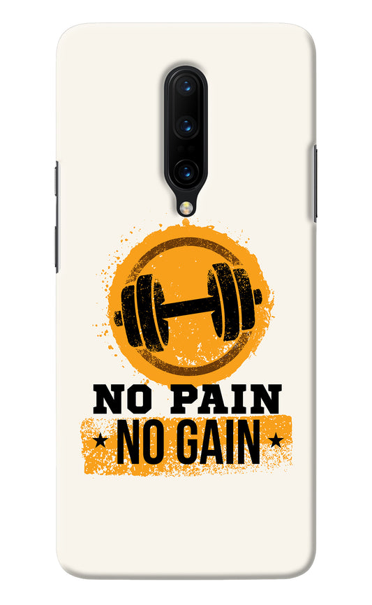 No Pain No Gain Oneplus 7 Pro Back Cover