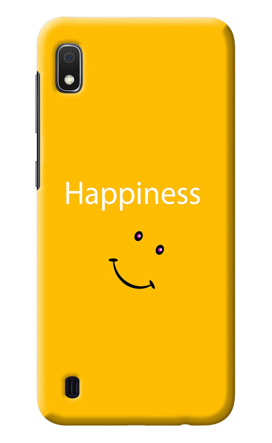 Happiness With Smiley Samsung A10 Back Cover