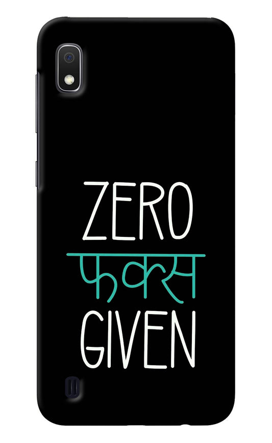 Zero Fucks Given Samsung A10 Back Cover