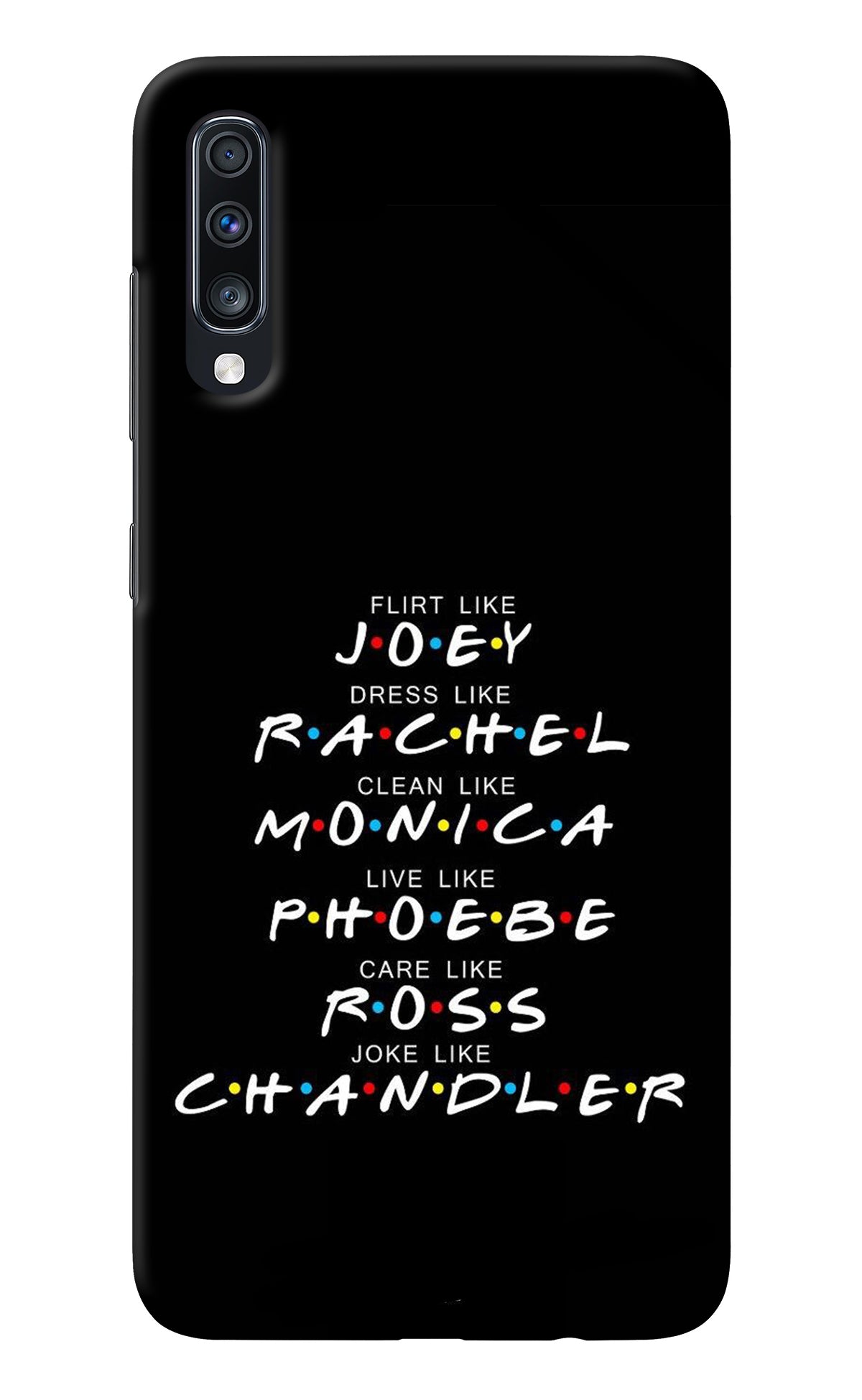 FRIENDS Character Samsung A70 Back Cover