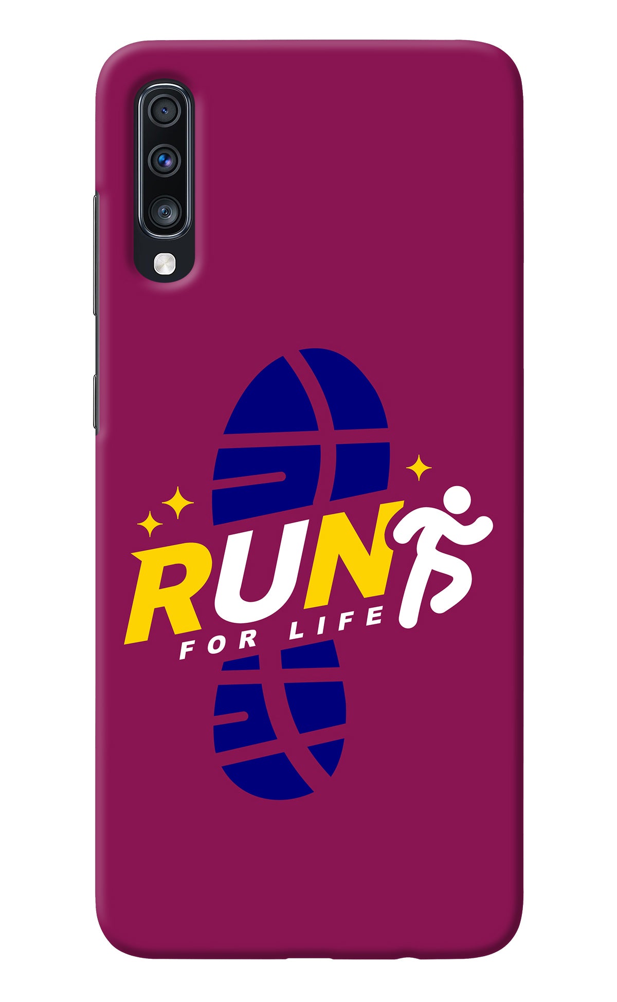 Run for Life Samsung A70 Back Cover