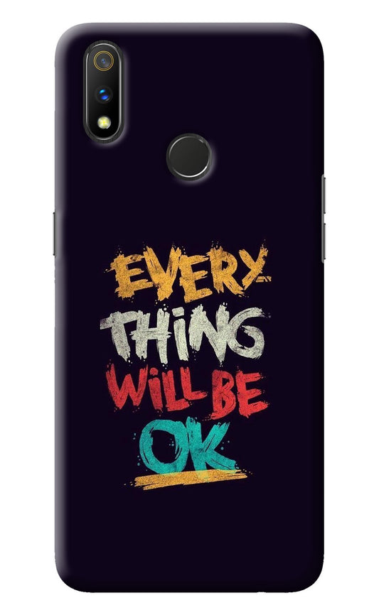 Everything Will Be Ok Realme 3 Pro Back Cover