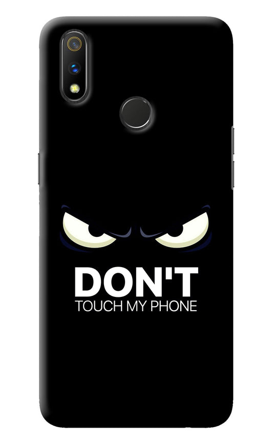 Don'T Touch My Phone Realme 3 Pro Back Cover