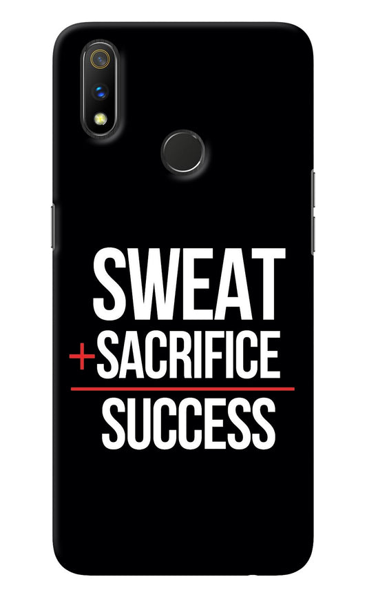 Sweat Sacrifice Success Realme 3 Pro Back Cover