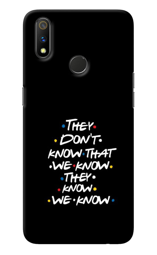 FRIENDS Dialogue Realme 3 Pro Back Cover