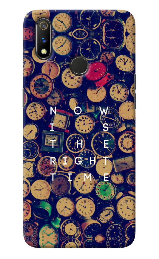 Now is the Right Time Quote Realme 3 Pro Back Cover