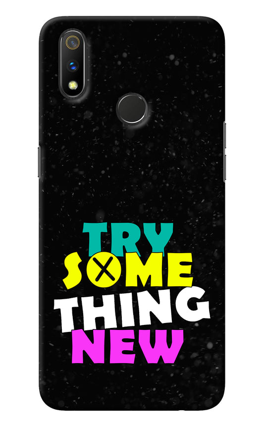 Try Something New Realme 3 Pro Back Cover