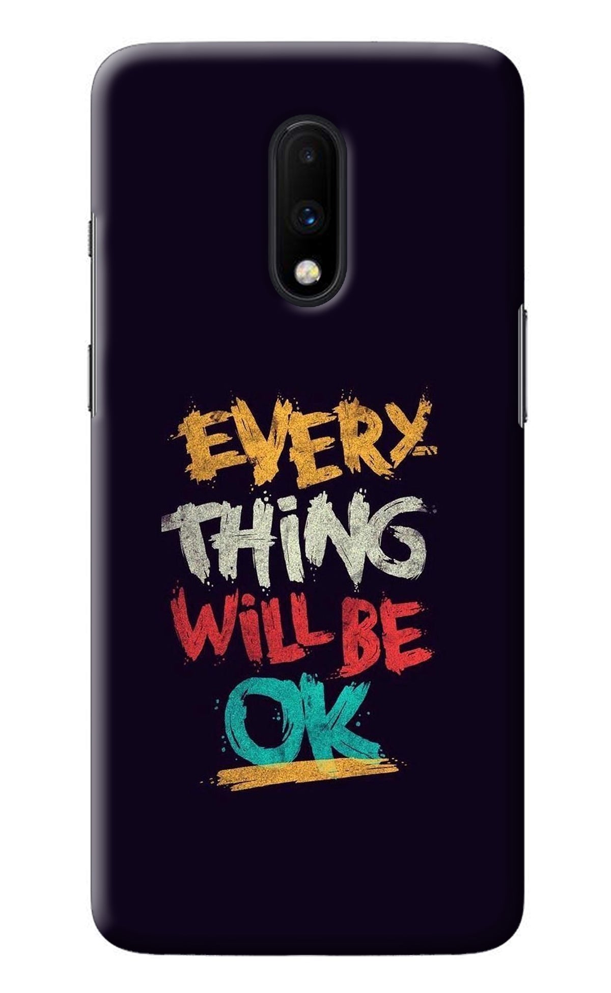 Everything Will Be Ok Oneplus 7 Back Cover