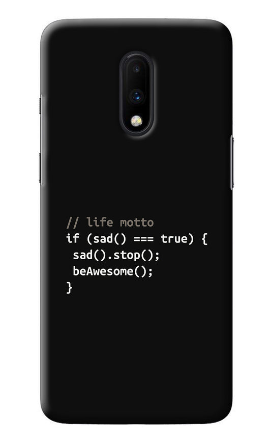 Life Motto Code Oneplus 7 Back Cover