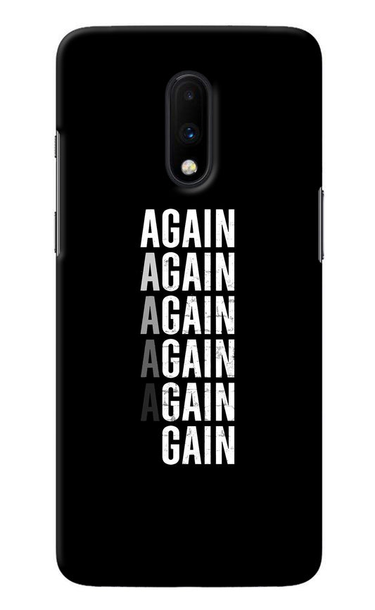 Again Again Gain Oneplus 7 Back Cover