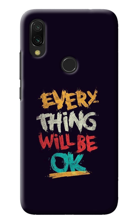 Everything Will Be Ok Redmi 7 Back Cover