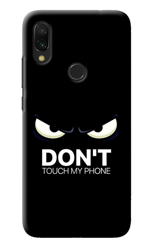 Don'T Touch My Phone Redmi 7 Back Cover
