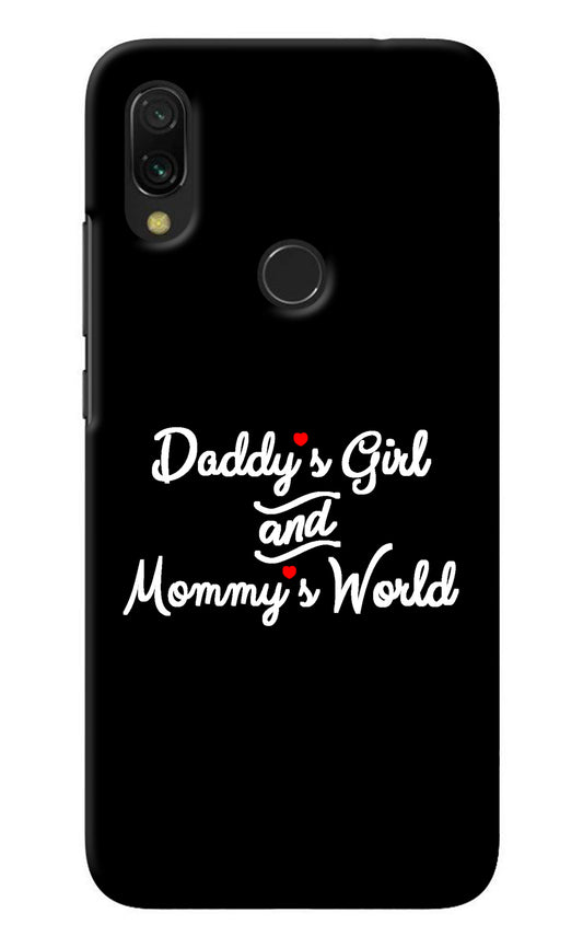 Daddy's Girl and Mommy's World Redmi 7 Back Cover
