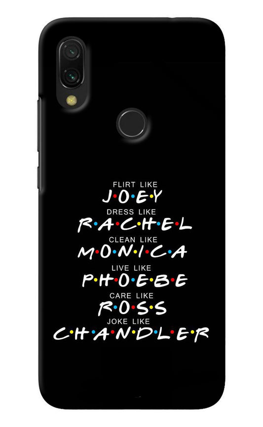 FRIENDS Character Redmi 7 Back Cover