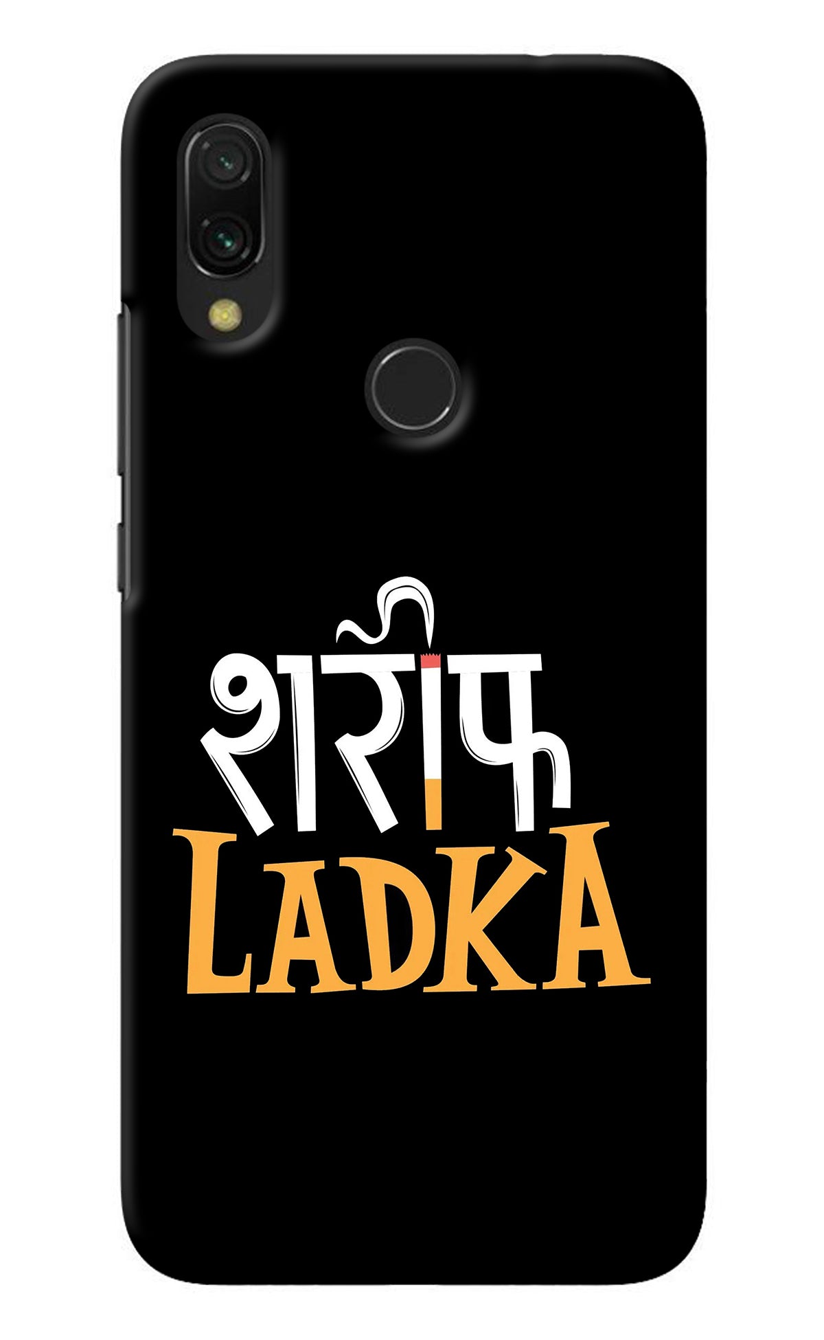 Shareef Ladka Redmi 7 Back Cover