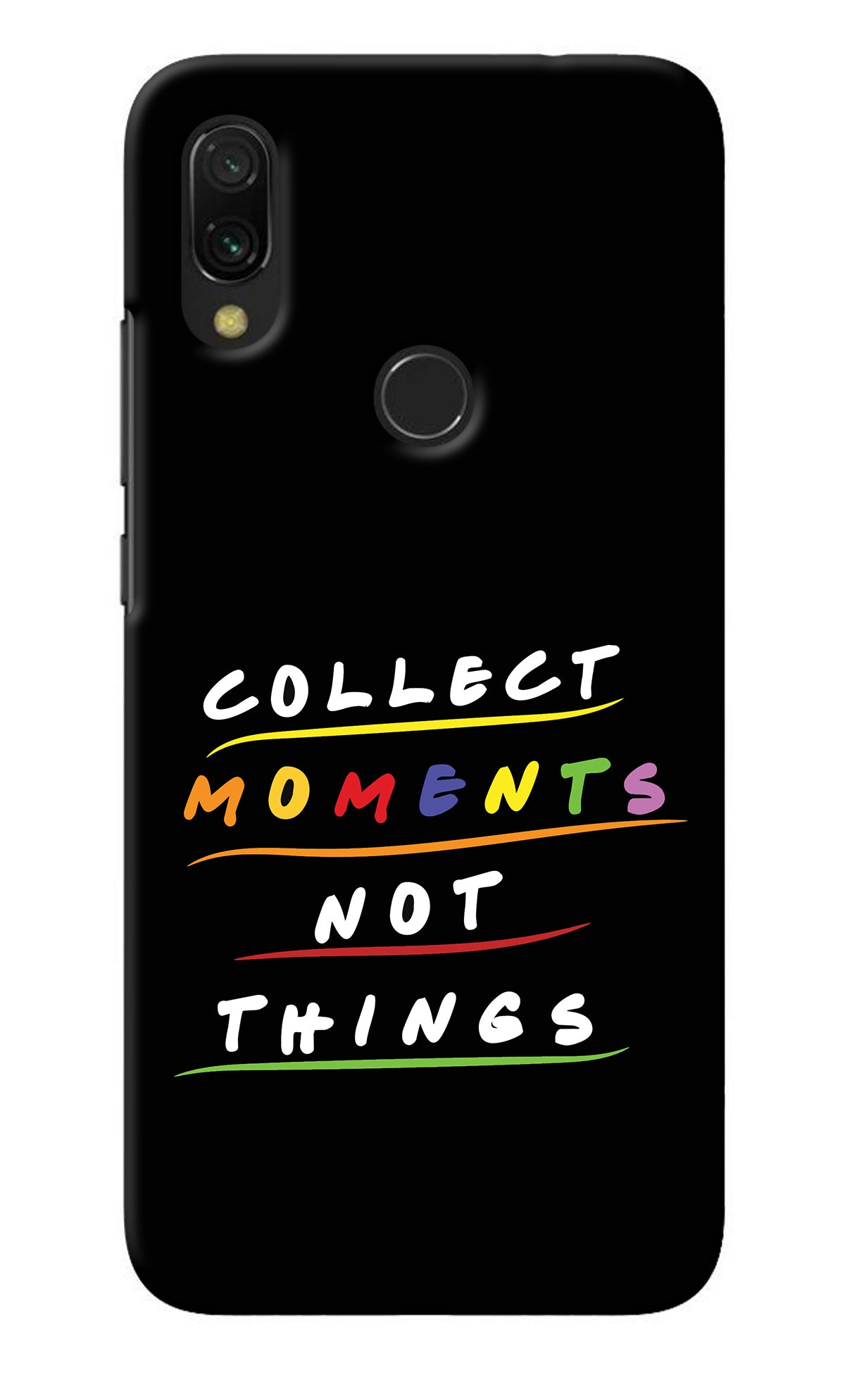 Collect Moments Not Things Redmi 7 Back Cover