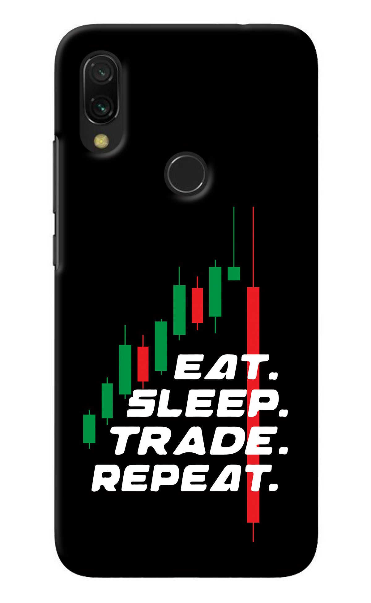 Eat Sleep Trade Repeat Redmi 7 Back Cover