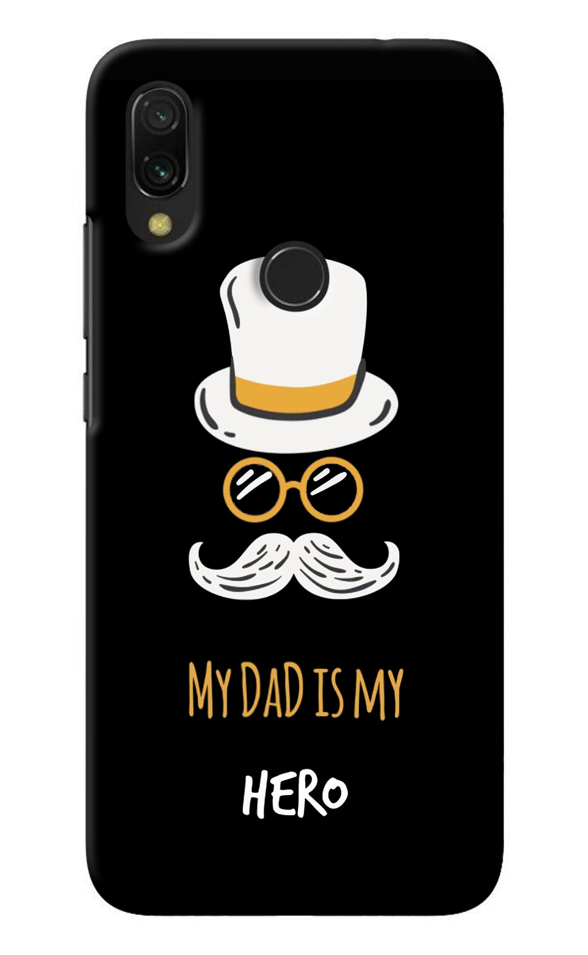 My Dad Is My Hero Redmi 7 Back Cover