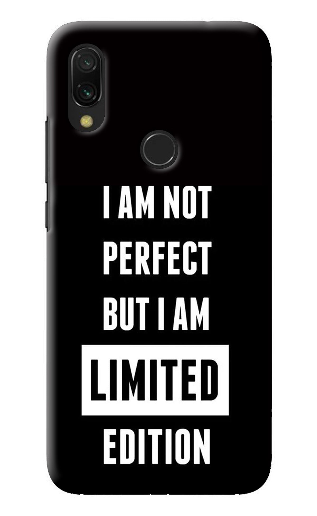I Am Not Perfect But I Am Limited Edition Redmi Y3 Back Cover