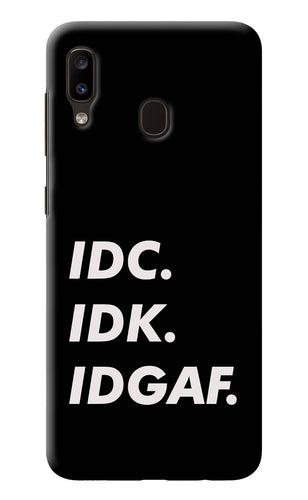 Idc Idk Idgaf Samsung A20/M10s Back Cover