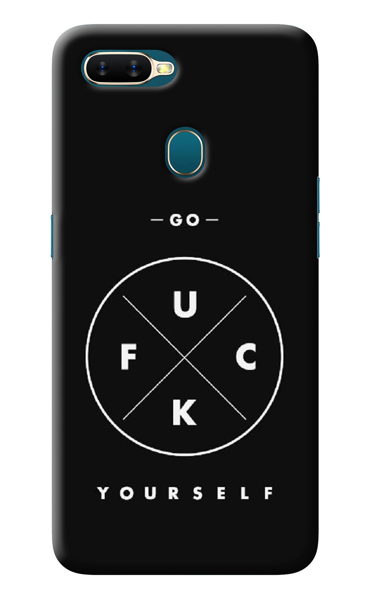 Go Fuck Yourself Oppo A7/A5s/A12 Back Cover